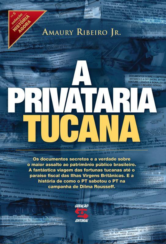 Download A Privataria Tucana Ribeiro Jr Amaury ePub mobi pdf