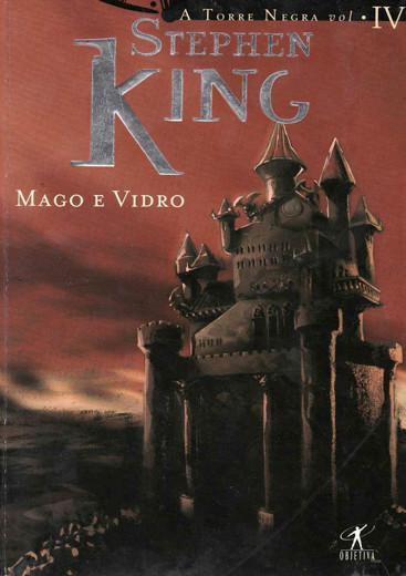 Download Mago E Vidro A Torre Negra Vol. 4 Stephen King em ePUB mobi PDF