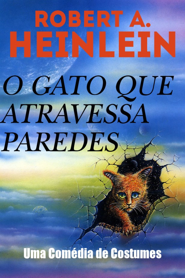Download O Gato Que Atravessa Paredes Robert A. Heinlein em epub mobi e pdf