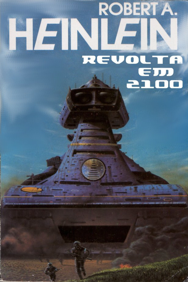 Download Revolta em 2100 Robert A. Heinlein em epub mobi e pdf