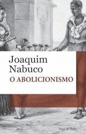 Download O Abolicionismo Joaquim Nabuco em ePUB mobi e PDF