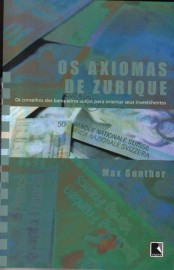 Download Axiomas De Zurique Max Gunther em ePUB mobi e pdf