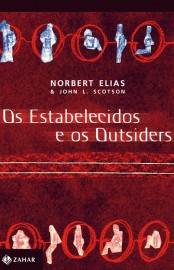 Baixar Livro Os Estabelecidos e os Outsiders Norbert Elias em PDF ePub e Mobi