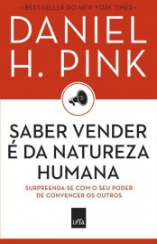 Baixar Livro Saber Vender e da Natureza Humana Daniel H Pink em PDF ePub e Mobi