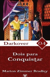 Baixar Livro Dois para Conquistar Darkover Vol 4 Marion Zimmer Bradley em Pdf mobi e epub
