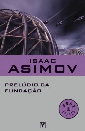 Baixar Livro Preludio da Fundacao Isaac Asimov em PDF ePub e Mobi
