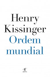 Baixar Livro Ordem Mundial Henry Kissinger em PDF ePub e Mobi