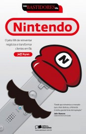 Baixar Livro Nos Bastidores da Nintendo Jeff Ryan em PDF ePub e Mobi ou ler online