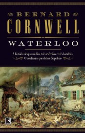 Baixar Livro Waterloo Bernard Cornwell em PDF ePub e Mobi ou ler online