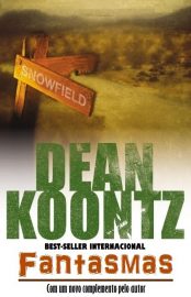 Baixar Livro Fantasmas Dean Koontz em PDF ePub e Mobi ou ler online
