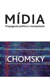 Baixar Livro Midia Noam Chomsky em PDF ePub e Mobi ou ler online