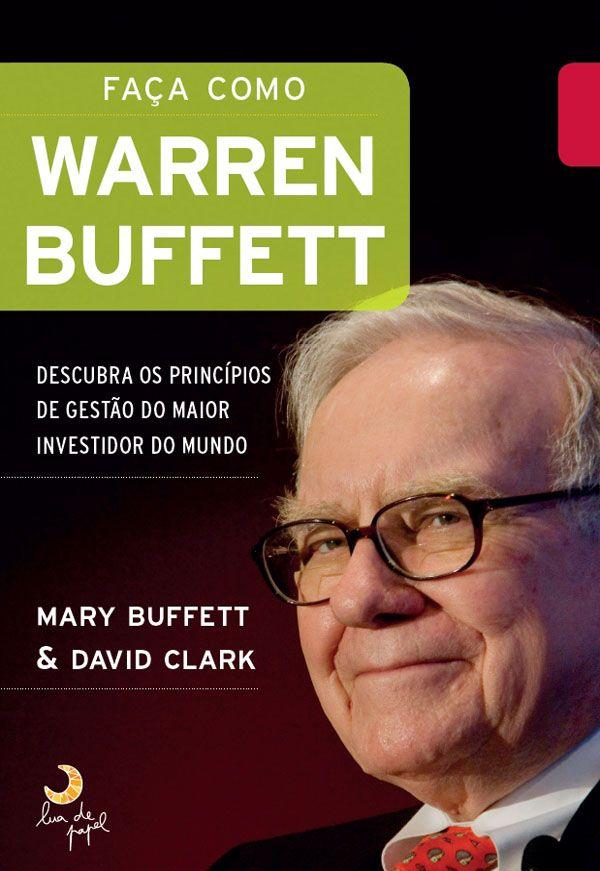 Baixar Livro Faca como Warren Buffett Mary Buffett em PDF ePub e Mobi ou ler online