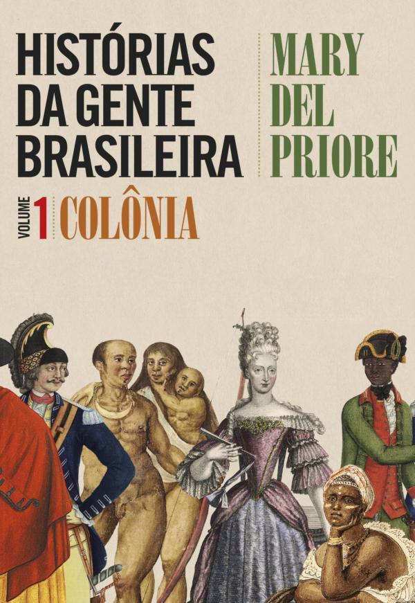 Baixar Livro Historias Da Gente Brasileira Mary Del Priore em PDF ePub e Mobi ou ler online