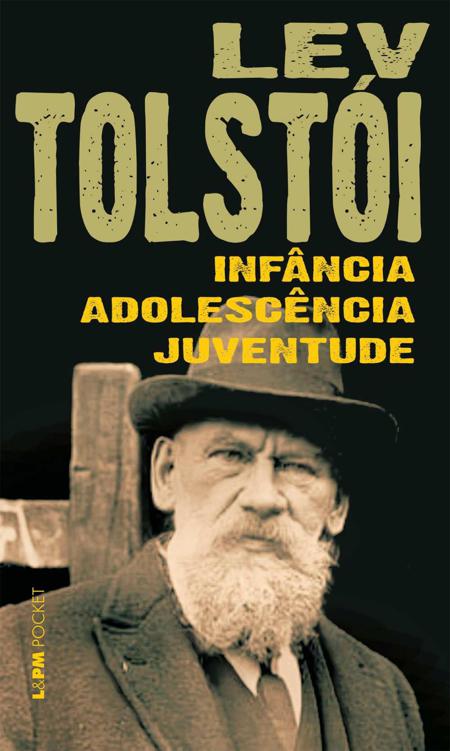 Baixar Livro Infancia Adolescencia e Juventude Leon Tolstoi em PDF ePub e Mobi ou ler online