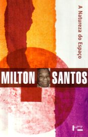 Baixar Livro A Natureza do Espaco Milton Santos em PDF ePub e Mobi ou ler online