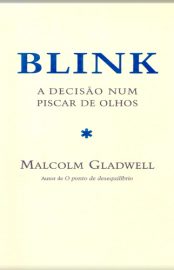 Baixar Livro Blink Malcolm Gladwell em PDF ePub e Mobi ou ler online