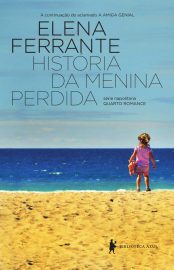 Baixar Livro Historia da Menina Perdida Elena Ferrante em Pdf ePub e Mobi ou ler online