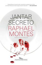 Baixar Jantar secreto Raphael Montes em Pdf ePub e Mobi ou ler online