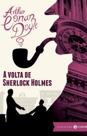Baixar Livro A Volta de Sherlock Holmes Arthur Conan Doyle em epub mobi e pdf ou ler online