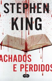 Baixar Livro Achados e Perdidos Stephen King em Epub Mobi e Pdf ou Ler Online