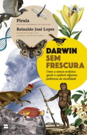 Baixar Livro Darwin Sem Frescura Reinaldo Jose Lopes Em Epub Pdf Mobi Ou Ler Online large