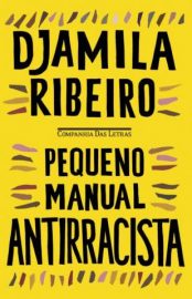 Baixar Livro Pequeno Manual Antirracista Djamila Ribeiro Em Epub Pdf Mobi Ou Ler Online large