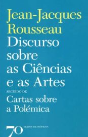 Baixar Livro Discurso Sobre as Ciencias e as Artes Jean Jacques Rousseau Em Epub Pdf Mobi Ou Ler Online large