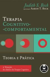 Baixar Livro Terapia Cognitivo Comportamental Teoria e Pratica Judith S Beck Em Epub Pdf Mobi Ou Ler Online large